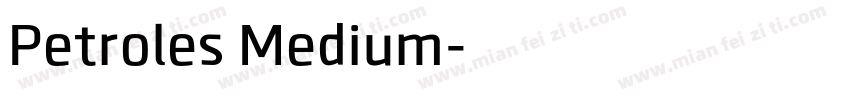 Petroles Medium字体转换